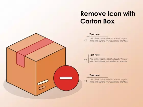 Remove Icon With Carton Box Ppt PowerPoint Presentation Professional Infographic Template PDF
