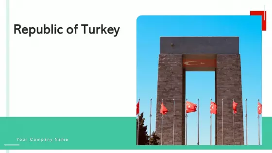 Republic Of Turkey National Flag Ppt PowerPoint Presentation Complete Deck With Slides