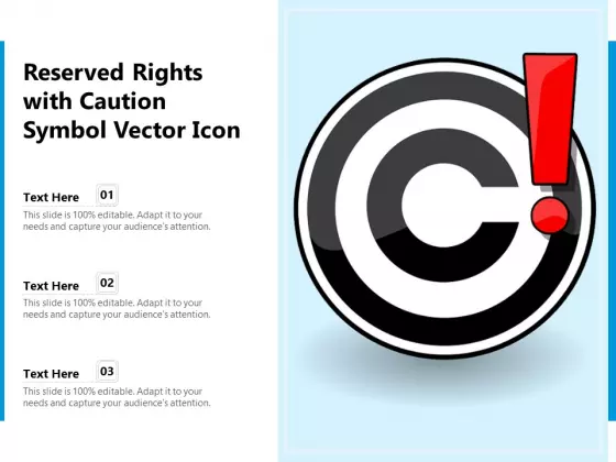 Reserved Rights With Caution Symbol Vector Icon Ppt PowerPoint Presentation Portfolio