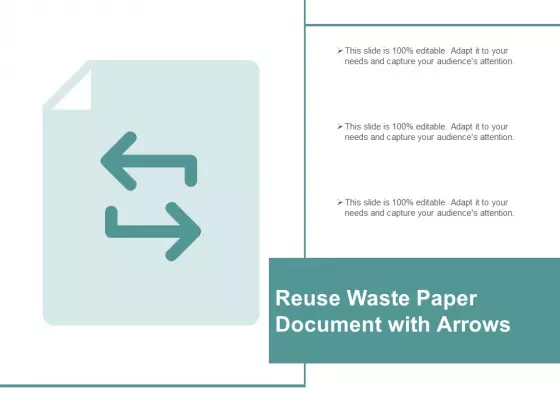 Reuse Waste Paper Document With Arrows Ppt Powerpoint Presentation Outline Templates