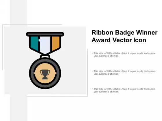 Ribbon Badge Winner Award Vector Icon Ppt Powerpoint Presentation Layouts Graphics Template