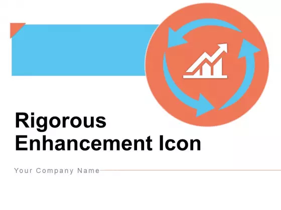 Rigorous Enhancement Icon Circular Gear Ppt PowerPoint Presentation Complete Deck