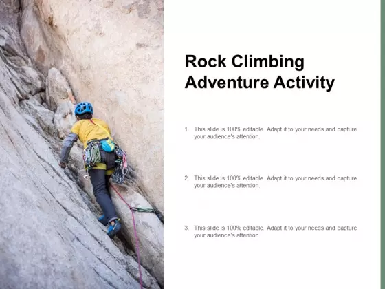Rock Climbing Adventure Activity Ppt PowerPoint Presentation Pictures Graphics