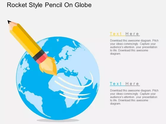 Rocket Style Pencil On Globe Powerpoint Templates