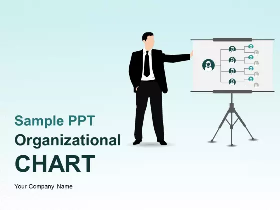 Sample PPT Organizational Chart Ppt PowerPoint Presentation Complete Deck With Slides