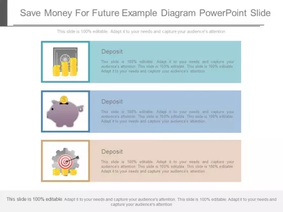 Save Money For Future Example Diagram Powerpoint Slide