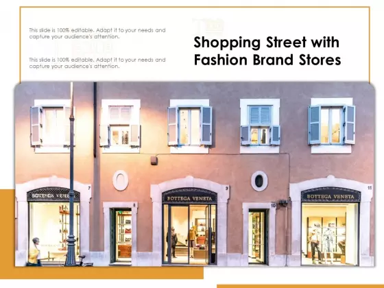 Shopping Street With Fashion Brand Stores Ppt PowerPoint Presentation Icon Example File PDF