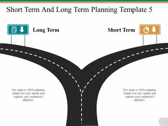 Short Term And Long Term Planning Road Direction Ppt PowerPoint Presentation Model Guidelines
