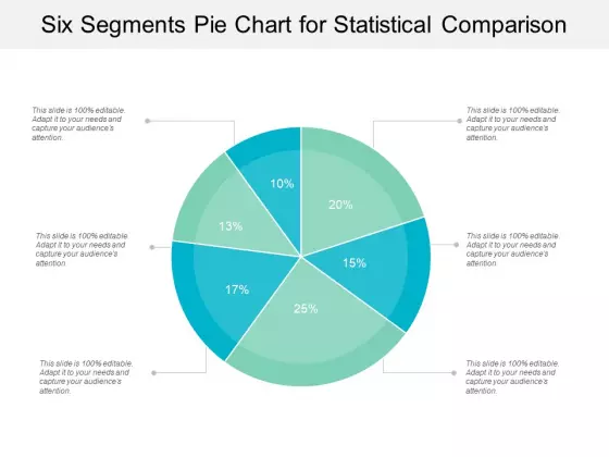 Six Segments Pie Chart For Statistical Comparison Ppt PowerPoint Presentation Gallery Background