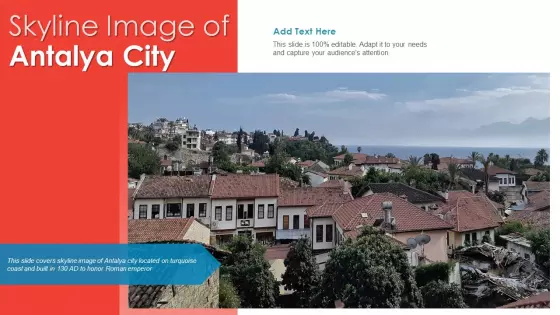 Skyline Image Of Antalya City PowerPoint Presentation PPT Template PDF