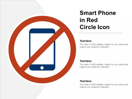 Smart Phone In Red Circle Icon Ppt PowerPoint Presentation Icon Background Image
