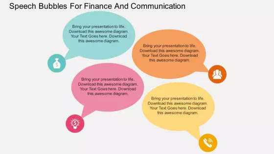 Speech Bubbles For Finance And Communication Powerpoint Template