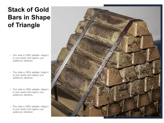 Stack Of Gold Bars In Shape Of Triangle Ppt Powerpoint Presentation Infographic Template Guidelines