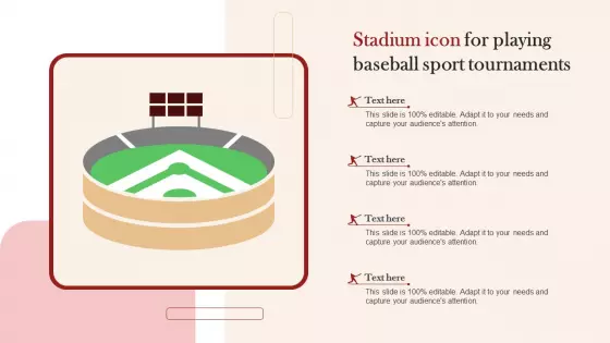 Stadium Icon For Playing Baseball Sport Tournaments Demonstration PDF