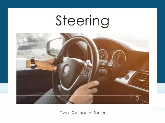Steering Road Sign GPS Ppt PowerPoint Presentation Complete Deck