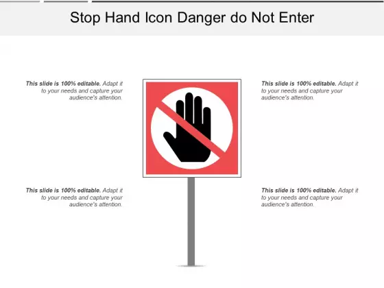 Stop Hand Icon Danger Do Not Enter Ppt PowerPoint Presentation File Template PDF