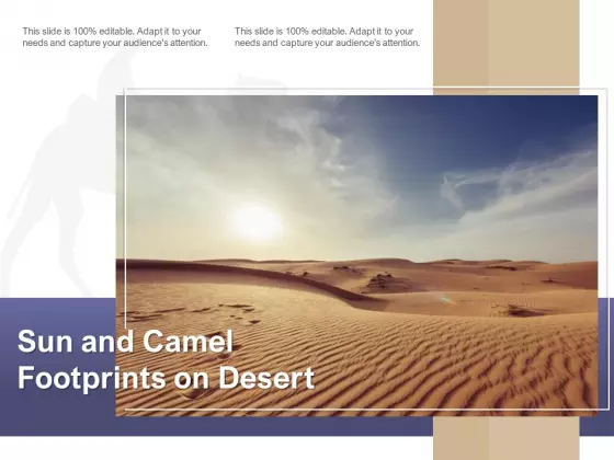 Sun And Camel Footprints On Desert Ppt PowerPoint Presentation Pictures Structure PDF