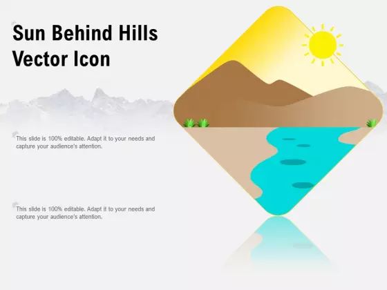 Sun Behind Hills Vector Icon Ppt PowerPoint Presentation Inspiration Influencers PDF