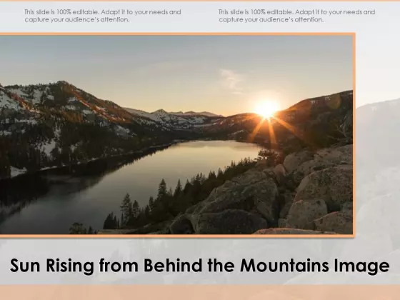 Sun Rising From Behind The Mountains Image Ppt PowerPoint Presentation Layouts Deck PDF