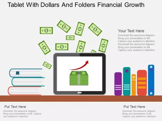 Tablet With Dollars And Folders Financial Growth Powerpoint Template