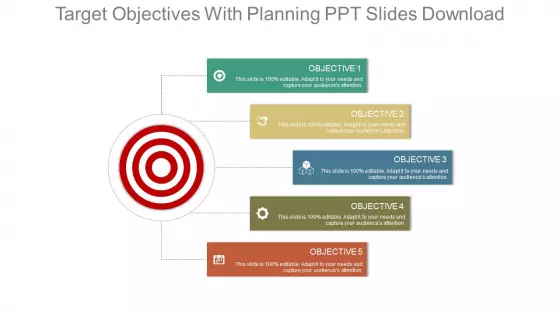 Target Objectives With Planning Ppt Slides Download