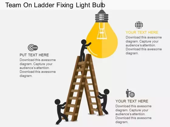 Team On Ladder Fixing Light Bulb Powerpoint Template