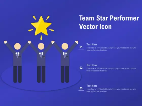 Team Star Performer Vector Icon Ppt PowerPoint Presentation Ideas PDF