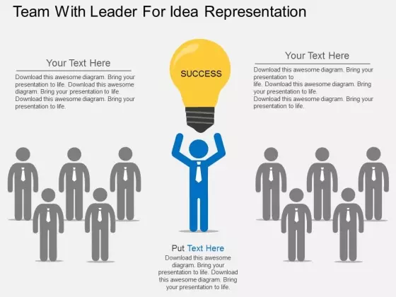 Team With Leader For Idea Representation Powerpoint Template