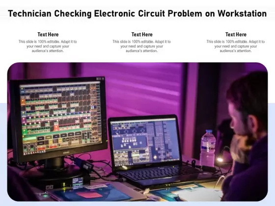 Technician Checking Electronic Circuit Problem On Workstation Ppt PowerPoint Presentation Gallery Aids PDF