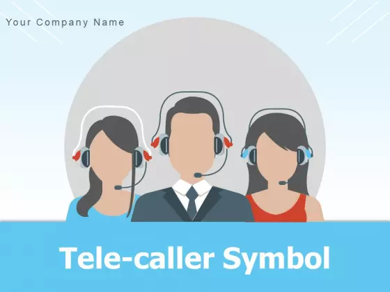 Tele Caller Symbol Customer Helpdesk Online Support Operator Ppt PowerPoint Presentation Complete Deck