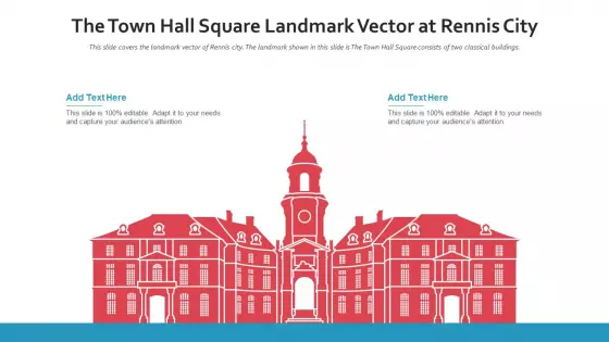 The Town Hall Square Landmark Vector At Rennis City PowerPoint Presentation Ppt Template PDF