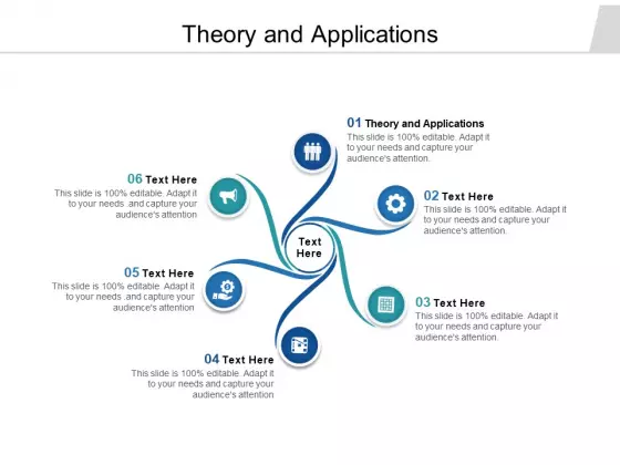Theory And Applications Ppt PowerPoint Presentation Infographic Template Pictures Cpb