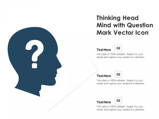 Thinking Head Mind With Question Mark Vector Icon Ppt PowerPoint Presentation Gallery Icon PDF