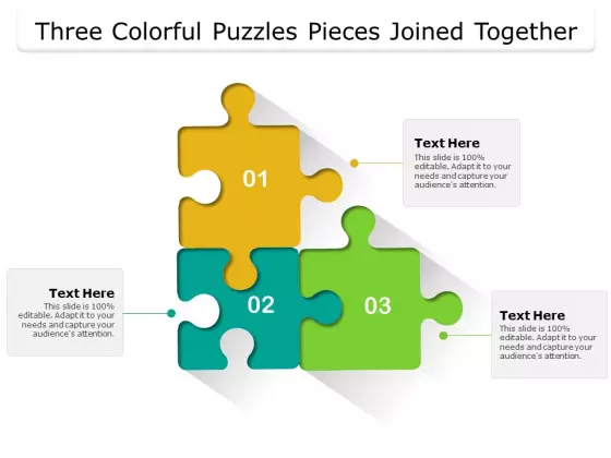 Three Colorful Puzzles Pieces Joined Together Ppt PowerPoint Presentation Styles Layouts PDF