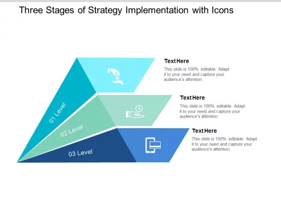 three stages of strategy implementation with icons ppt powerpoint presentation pictures format ideas