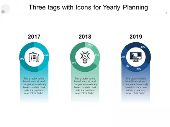 Three Tags With Icons For Yearly Planning Ppt PowerPoint Presentation Slides Design Inspiration