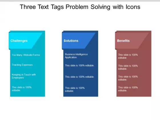 Three Text Tags Problem Solving With Icons Ppt PowerPoint Presentation Outline Graphics Design