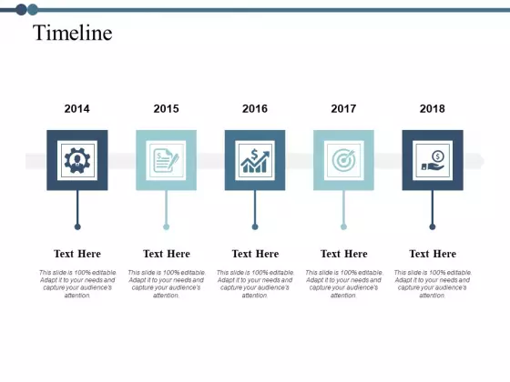Timeline Years Roadmap Ppt PowerPoint Presentation Icon Example Topics
