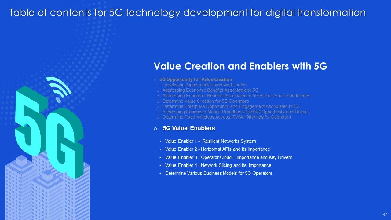 5G Technology Development For Digital Transformation Ppt PowerPoint Presentation Complete With Slides Slide47