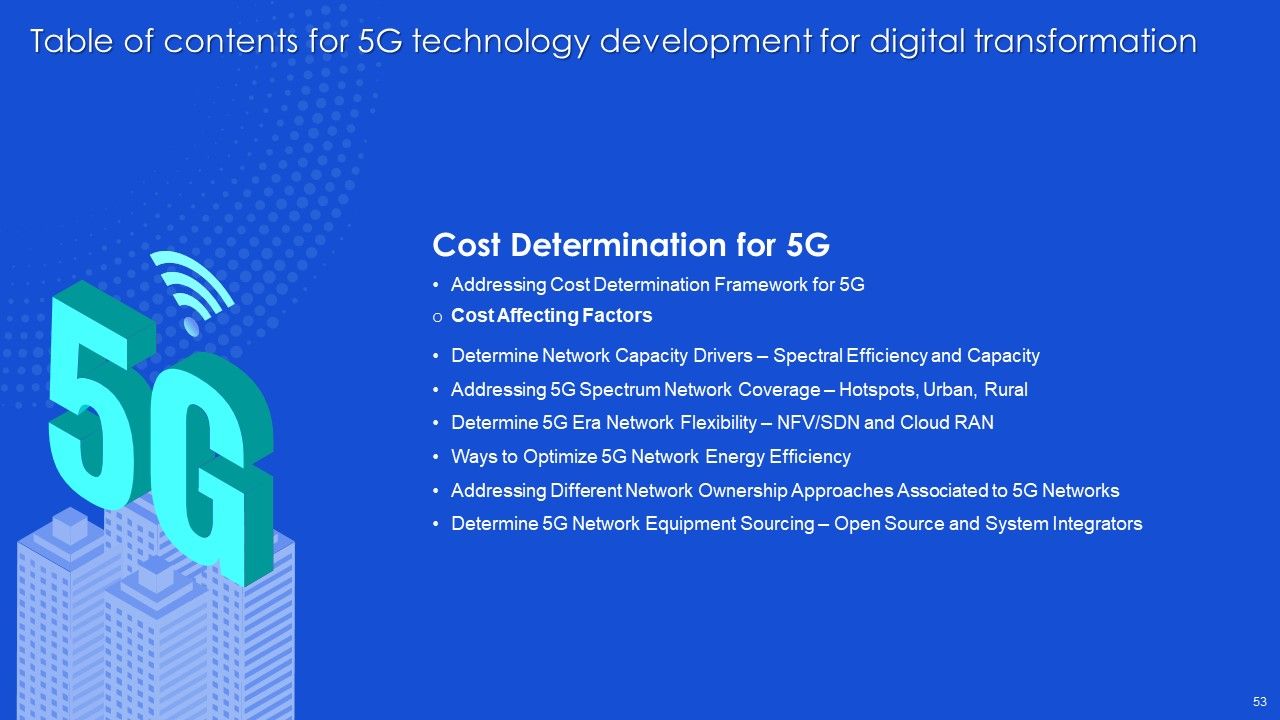 5G Technology Development For Digital Transformation Ppt PowerPoint Presentation Complete With Slides Slide53