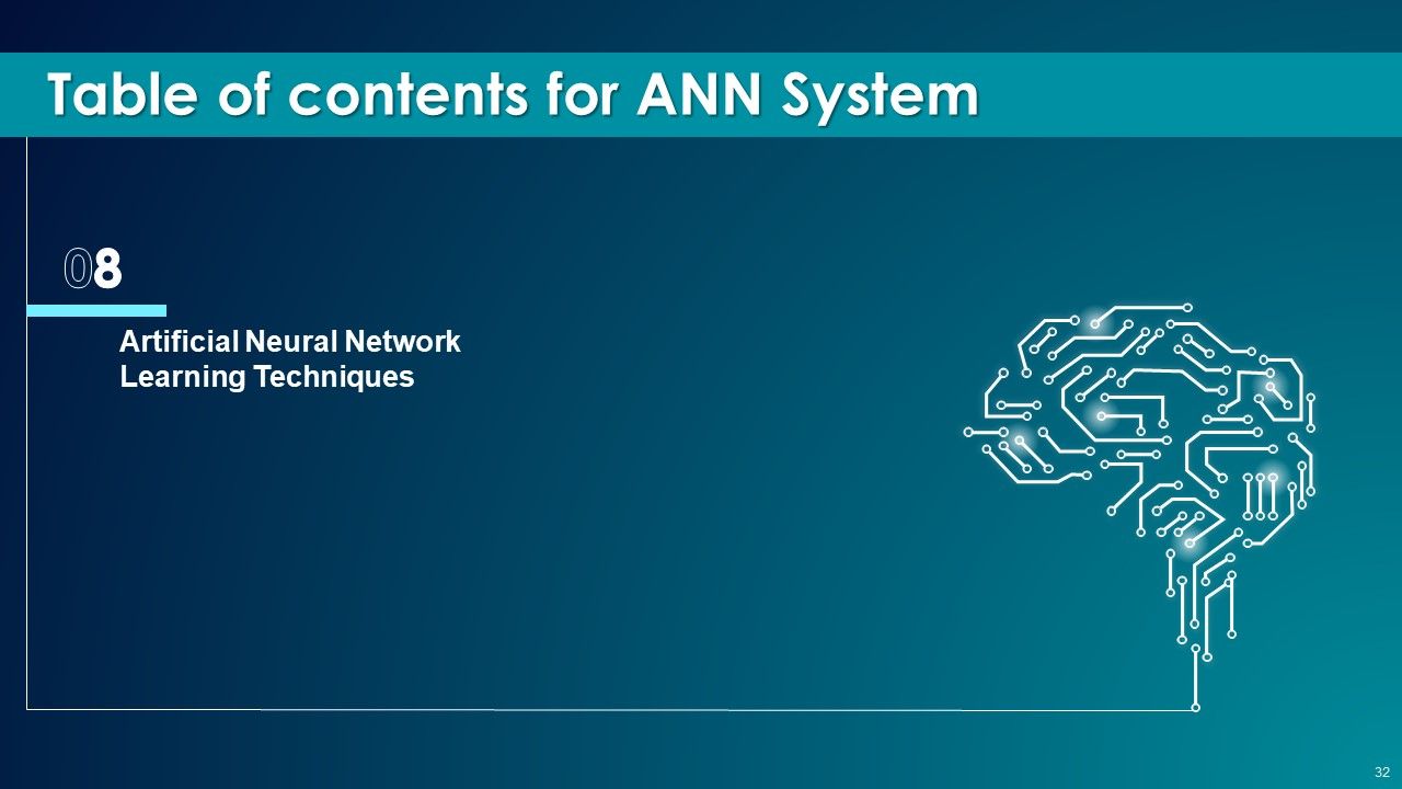 ANN System Ppt PowerPoint Presentation Complete With Slides Slide32