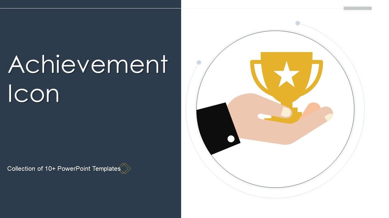 Achievement Icon Ppt PowerPoint Presentation Complete Deck With Slides Slide01