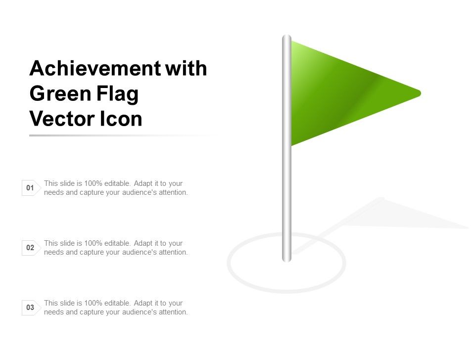 Achievement_With_Green_Flag_Vector_Icon_Ppt_PowerPoint_Presentation_Infographics_Samples_PDF_Slide_1.jpg