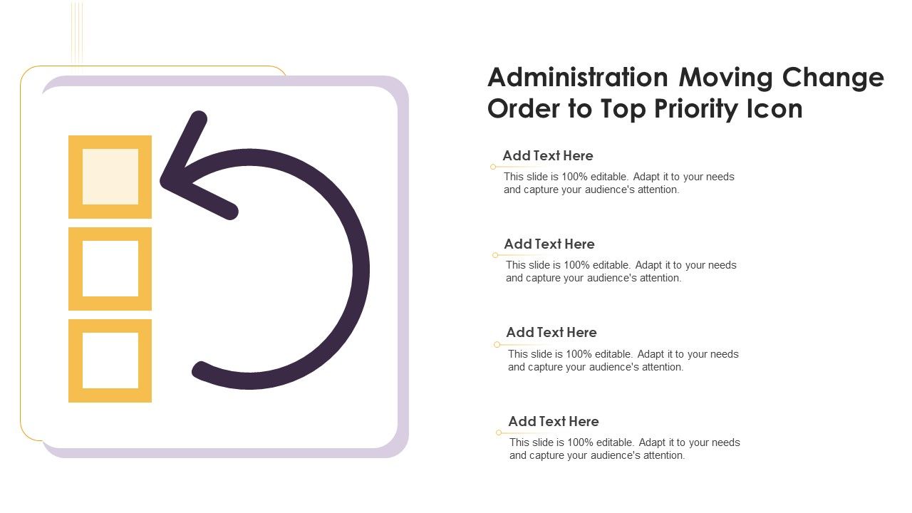 Administration_Moving_Change_Order_To_Top_Priority_Icon_Ppt_Show_Professional_PDF_Slide_1.jpg