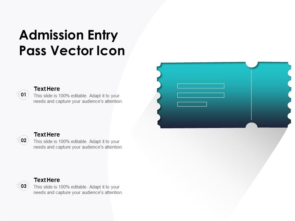 Admission_Entry_Pass_Vector_Icon_Ppt_PowerPoint_Presentation_File_Information_PDF_Slide_1.jpg