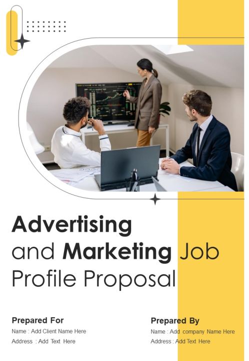 Advertising And Marketing Job Profile Proposal Example Document Report Doc Pdf Ppt Slide01