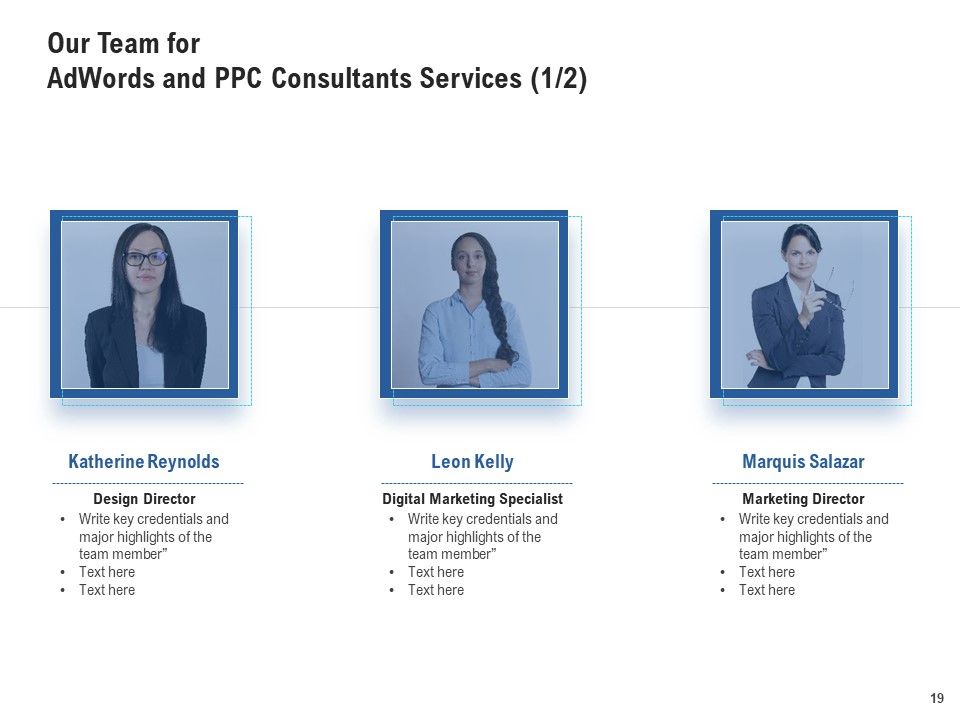 Adwords And PPC Management Services Proposal Ppt PowerPoint Presentation Complete Deck With Slides Slide19