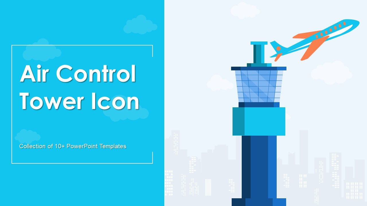 Air_Control_Tower_Icon_Ppt_PowerPoint_Presentation_Complete_Deck_With_Slides_Slide_1.jpg