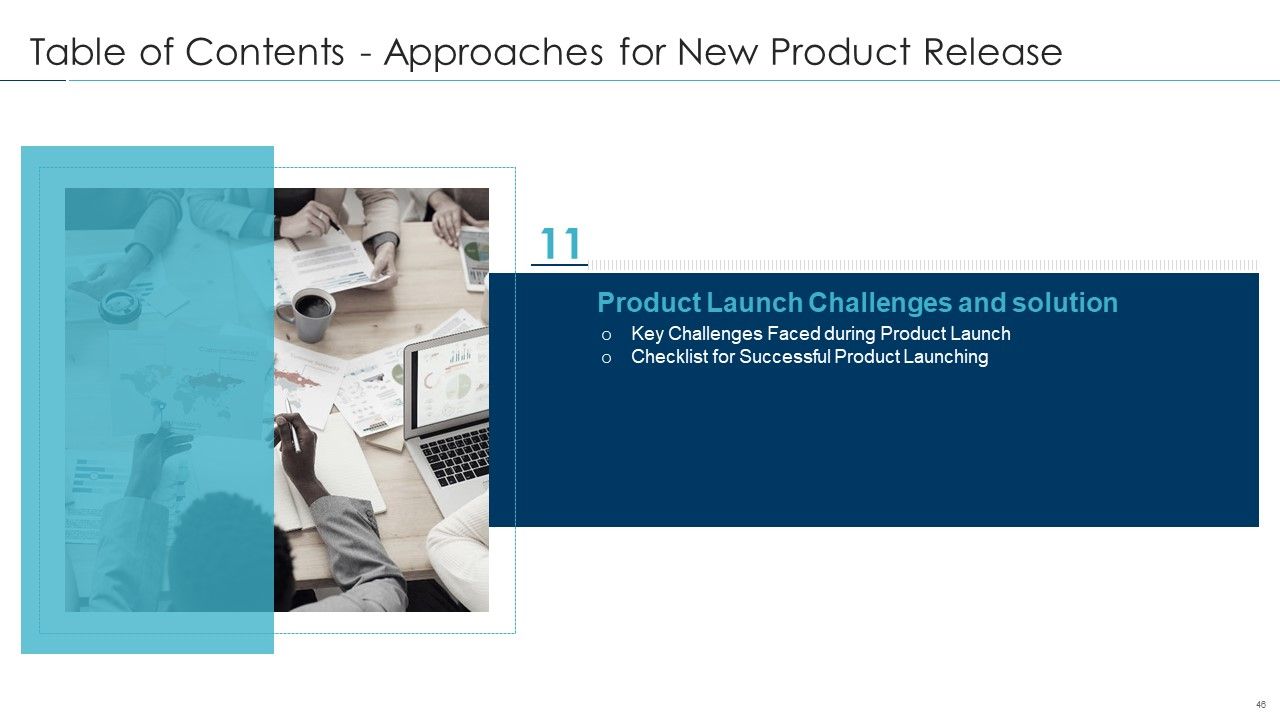 Approaches For New Product Release Ppt PowerPoint Presentation Complete Deck With Slides Slide46