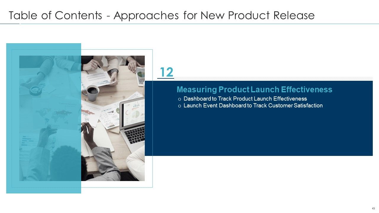 Approaches For New Product Release Ppt PowerPoint Presentation Complete Deck With Slides Slide49